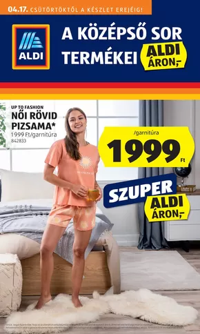 Aldi katalógus, Szeged | Takarítson meg most ajánlatainkkal | 2025-04-17T00:00:00.000Z - 2025-04-23T00:00:00.000Z