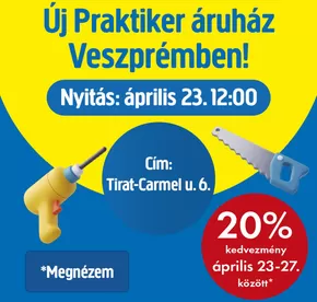 Praktiker katalógus, Budaörs | Praktiker akciós | 2025-04-23T00:00:00.000Z - 2025-04-27T00:00:00.000Z