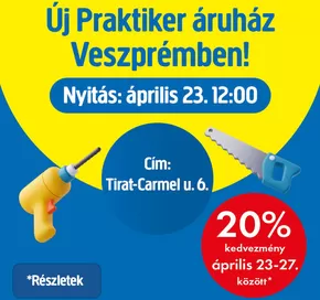 Praktiker katalógus, Budaörs | Praktiker akciós | 2025-04-23T00:00:00.000Z - 2025-04-27T00:00:00.000Z
