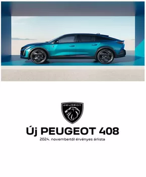 Peugeot katalógus, Veresegyház | Uj peugeot 408 | 2025-03-11T00:00:00.000Z - 2025-12-31T00:00:00.000Z