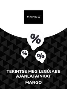 Mango katalógus, Győr | Ajánlatok Mango | 2023-11-14T00:00:00.000Z - 2027-06-22T00:00:00.000Z